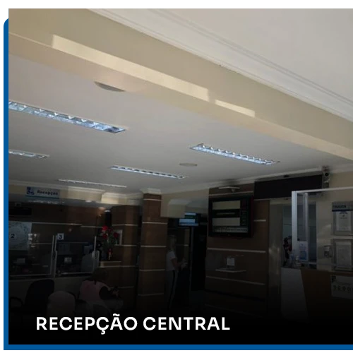 RECEPÇÃO CENTRAL